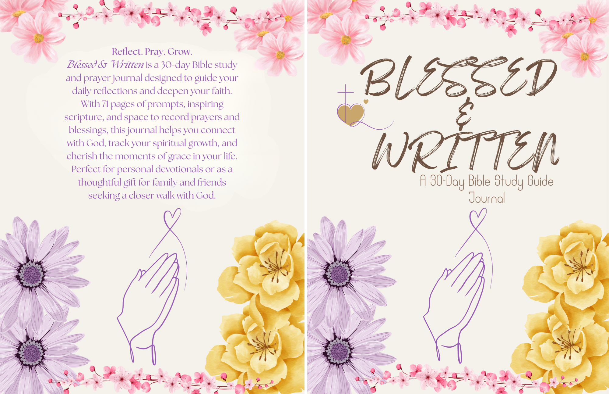 Blessed & Written: A 30-Day Bible Study Guide Journal